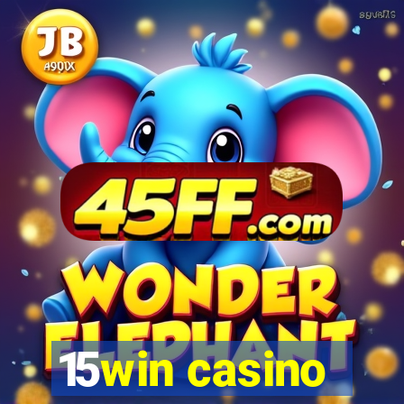 15win casino